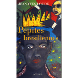 Pépites brésiliennes