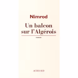 ISBN Un Balcon Sur L'Algerois, Romance, Français, Livre broché