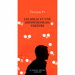 ISBN Les Mille et une définitions du théâtre 1ER ED, Français, 248 pages