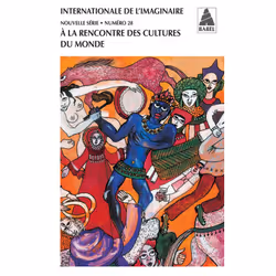 ISBN Internationale de l'imaginaire n° 28. A la rencontre des cultures du monde, Français, 224 pages