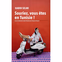 ISBN Souriez, Vous Etes En Tunisie !, Littérature, Français, Livre broché
