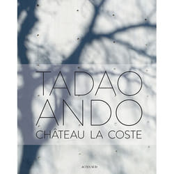 ISBN Tadao Ando. Château La Coste