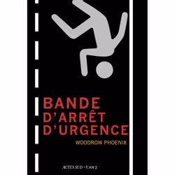 ISBN Bande d'arrêt d'urgence, Français, 192 pages