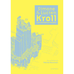 ISBN Simone et Lucien Kroll, une architecture habitée