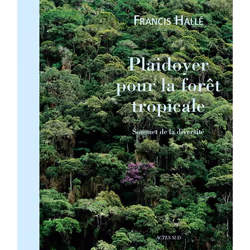 ISBN Plaidoyer pour la forêt tropicale, Français, 218 pages