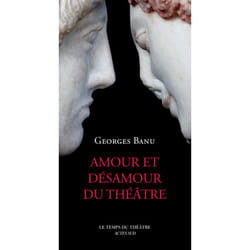 ISBN Amour et désamour du théâtre
