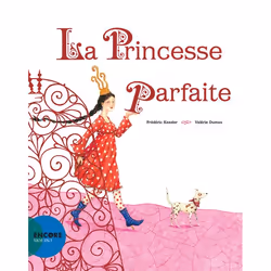 ISBN La princesse parfaite, Français, 40 pages