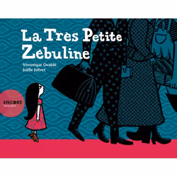 ISBN La Très Petite Zébuline, Français, 40 pages