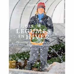 ISBN Des légumes en hiver, Français, 216 pages