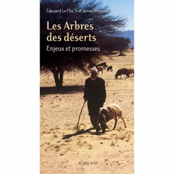 ISBN Les Arbres des déserts, Français, 384 pages