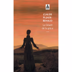 ISBN Le Désert de la grâce, Français, 288 pages