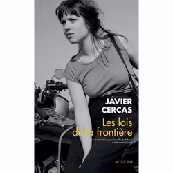 Actes Sud LES LOIS DE LA FRONTIERE PRIX MÉDITERRANÉE ÉTRANGER 2014)