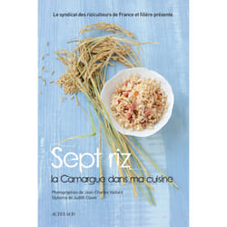 ISBN Sept riz, la Camargue dans ma cuisine