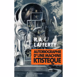 ISBN Autobiographie d'une machine ktistèque, Français, 288 pages