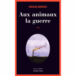ISBN Aux animaux la guerre, Français, 368 pages