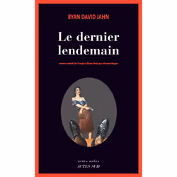 ISBN Le dernier lendemain, Français, 416 pages