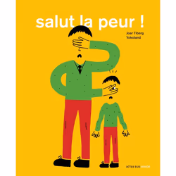 ISBN Salut la peur !, Français, 38 pages