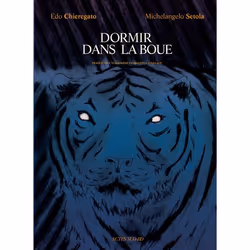 ISBN Dormir dans la boue, Français, 192 pages