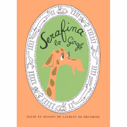 ISBN Serafina la Girafe, Français, 40 pages