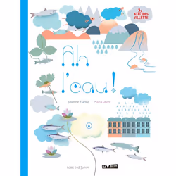 ISBN Ah l'eau !, Français, 48 pages