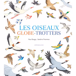 ISBN Les oiseaux globe-trotters, Français, 64 pages