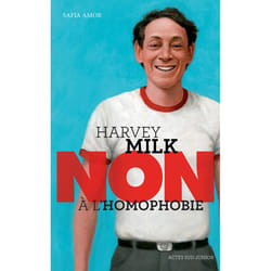 ISBN Harvey Milk Non à l'homophobie