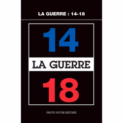 ISBN La Guerre 14-18, Français, 144 pages