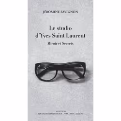 ISBN Le studio d'Yves Saint Laurent, Français, 142 pages