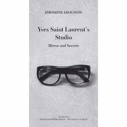 ISBN Yves Saint Laurent's Studio, Français, 142 pages