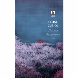 ISBN L'Ardeur des pierres, Français, 224 pages