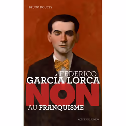 ISBN Federico Garcia Lorca Non au franquisme, Français, 96 pages