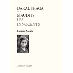 ISBN Daral Shaga suivi de Maudits les Innocents, Français, 48 pages