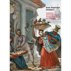ISBN Voyage pittoresque et historique au Brésil de Jean-Baptiste Debret