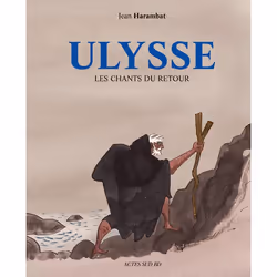 ISBN Ulysse, les chants du retour, Français, 240 pages