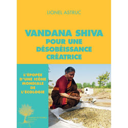 ISBN Vandana Shiva pour une désobéissance créatrice