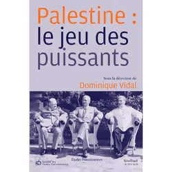 ISBN Palestine : le jeu des puissants, Français, 192 pages