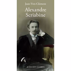 ISBN Alexandre Scriabine, Français, 208 pages