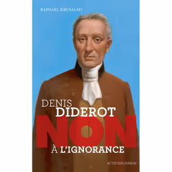 ISBN Diderot Non à l'ignorance, Français, 96 pages