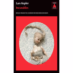 Actes Sud INCURABLES, Français, Livre broché