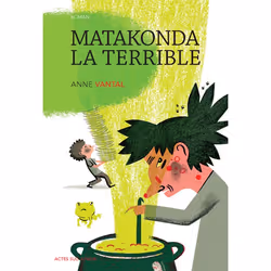 ISBN Matakonda la terrible, Français, 80 pages