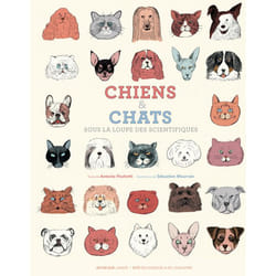 ISBN Chiens et chats, sous la loupe des scientifiques