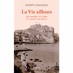 ISBN La Vie ailleurs, Français, 208 pages