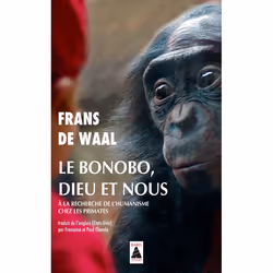 ISBN Le Bonobo, Dieu et nous, Français, 384 pages