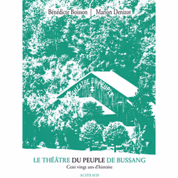 ISBN Le Théâtre du Peuple de Bussang, Français, 304 pages