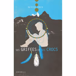 ISBN Ses griffes et ses crocs, Français, 176 pages