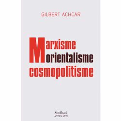 ISBN Marxisme, orientalisme, cosmopolitisme, Français, 256 pages
