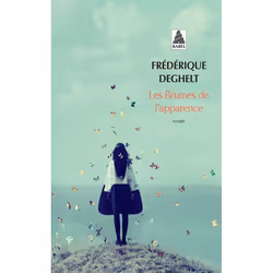 ISBN Les Brumes de l'apparence, Français, 384 pages