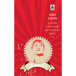Actes Sud LA PETITE COMMUNISTE QUI NE SOURIAIT JAMAIS