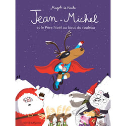 ISBN Jean-Michel et le Père Noël au bout du rouleau