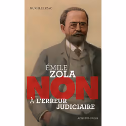 ISBN Emile Zola Non à l'erreur judiciaire, Français, 98 pages